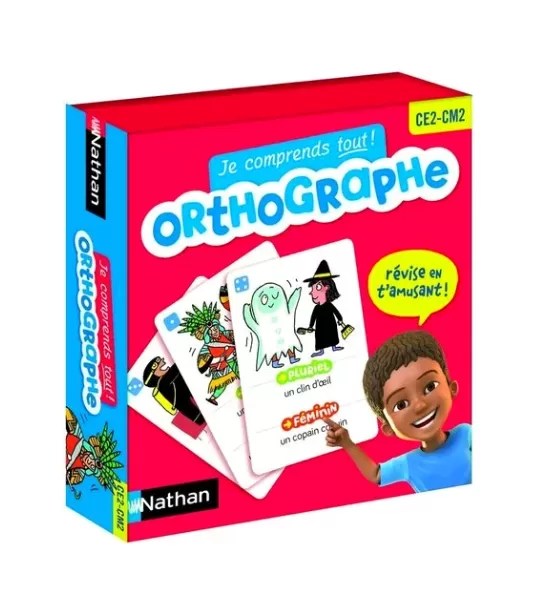 JE COMPRENDS TOUT! ORTHOGRAPHE – NATHAN